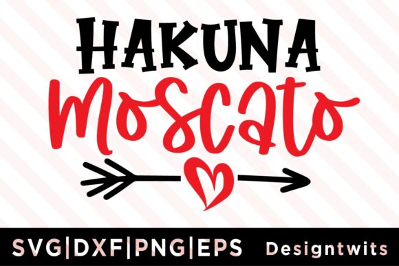 Hakuna Moscato SVG Review