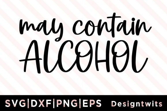 May Contain Alcohol SVG